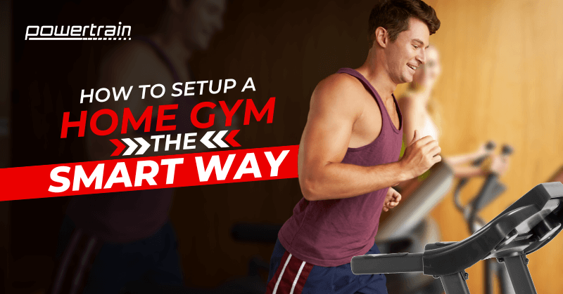 How to Set Up A Home Gym the Smart Way